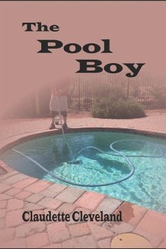 The Pool Boy - Cleveland, Claudette