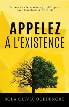 Appelez à l'Existence - Ogedengbe, Bola Olivia