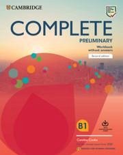 Complete Preliminary Workbook Without Answers with Downloadable Audio English for Spanish Speakers - Cooke, Caroline