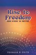 Rise to Freedom - Bild 1