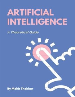 Artificial Intelligence: Subject Notes - Thakkar, Mohit