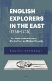 English Explorers in the East (1738-1745)