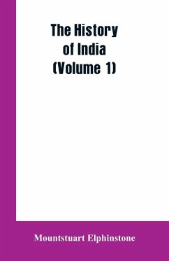 The history of India (Volume 1) - Elphinstone, Mountstuart