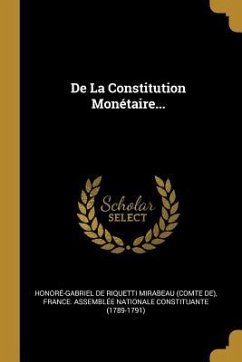 De La Constitution Monétaire...