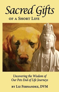 Sacred Gifts Of A Short Life - Fernandez, Elizabeth Ann