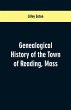 Genealogical History of the Town of... - Bild 1