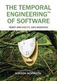 The Temporal Engineering¿ of Software
