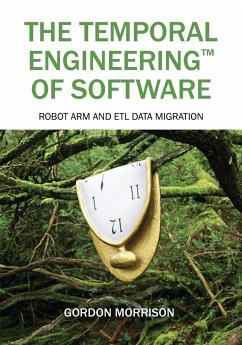 The Temporal Engineering¿ of Software - Morrison, Gordon