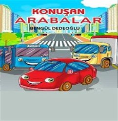 Konuşan ARABALAR (eBook, ePUB) - Dedeoğlu, Bengül