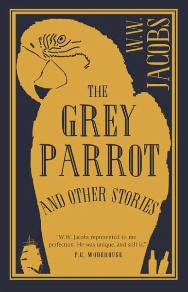 Grey Parrot and Other Stories (eBook, ePUB) Grey Parrot and Other Stories (eBook, ePUB)