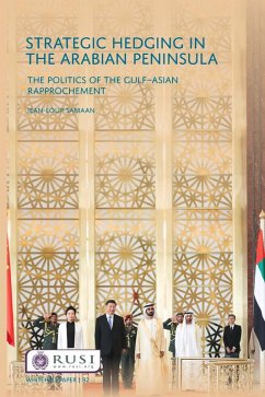 Strategic Hedging in the Arab Peninsula (eBook, PDF) - Samaan, Jean-Loup