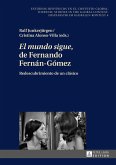 El mundo sigue de Fernando Fernan-Gomez (eBook, ePUB)