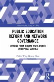 Public Education Reform and Network Governance (eBook, ePUB)