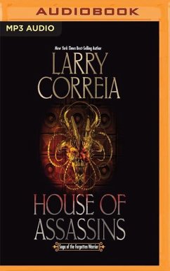 House of Assassins: Saga of the Forgotten Warrior, Book 2 - Correia, Larry