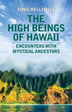 The High Beings of Hawaii - Helliwell, Tanis