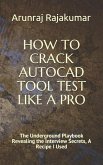 How to Crack AutoCAD Tool Test Like a Pro: The Underground Playbook Revealing the Interview Secrets, A Recipe I Used