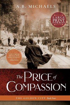 The Price of Compassion - Michaels, A. B.