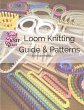 Loom Knitting Guide & Patterns - Bild 1