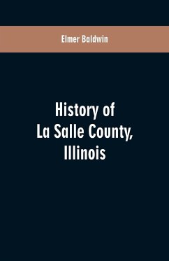 History of LaSalle County, Illinois - Baldwin, Elmer