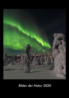 Bilder der Natur 2020 Fotokalender DIN A3 - Tobias Becker