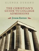 The Christian's Guide To College Admissions