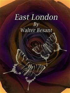 East London (eBook, ePUB) - Besant, Walter