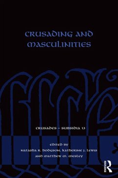 Crusading and Masculinities (eBook, PDF)
