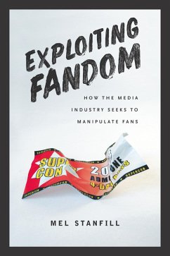 Cover Exploiting Fandom (eBook, ePUB)