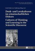Denk- und Lernkulturen im wissenschaftlichen Diskurs / Cultures of Thinking and Learning in the Scientific Discourse (eBook, ePUB)