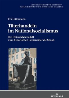 Taeterhandeln im Nationalsozialismus (eBook, ePUB) - Eva Lettermann, Lettermann