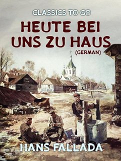 Cover Heute bei uns zu Haus (German) (eBook, ePUB)
