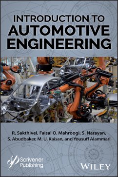 Introduction to Automotive Engineering (eBook, PDF) - Sakthivel, R.; Mahroogi, Faisal O.; Narayan, S.; Abudbaker, S.; Kaisan, M. U.; Alammari, Youssef