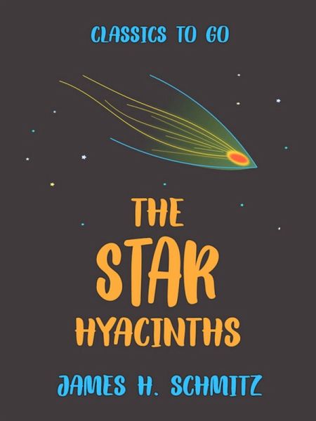 The Star Hyacinths (eBook, ePUB) The Star Hyacinths (eBook, ePUB)