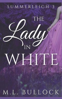 The Lady in White - Bullock, M. L.