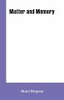 Matter and Memory - Bild 1