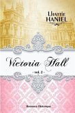Victoria Hall - Volume 2