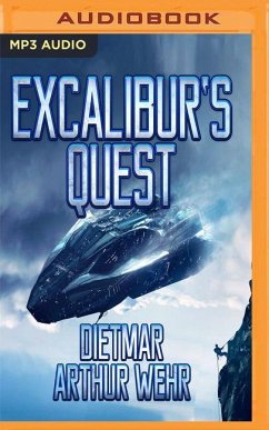 Excalibur's Quest - Wehr, Dietmar