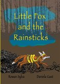 Little Fox and the Rainsticks