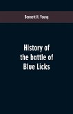 History of the battle of Blue Licks