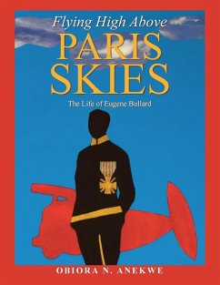 Flying High Above Paris Skies - Anekwe, Obiora N.