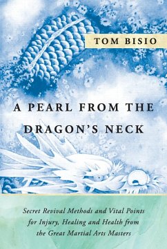 A Pearl from the Dragon's Neck - Bisio, Tom