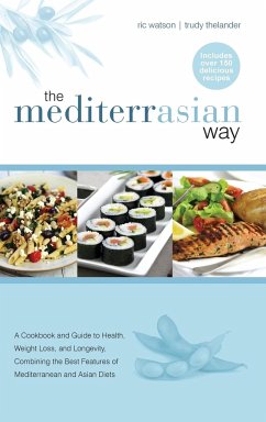 The MediterrAsian Way - Watson, Ric; Thelander, Trudy