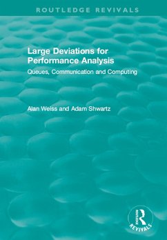 Large Deviations For Performance Analysis (eBook, ePUB) - Weiss, Alan; Shwartz, Adam