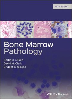 Bone Marrow Pathology (eBook, PDF) - Bain, Barbara J.; Clark, David M.; Wilkins, Bridget S.