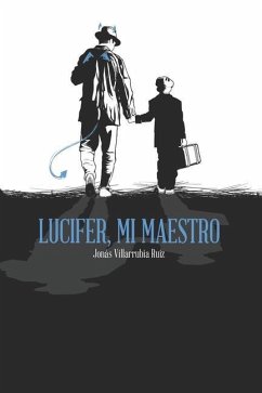 Lucifer, mi maestro - Villarrubia Ruiz, Jonás