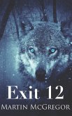 Exit 12: A 24 novel