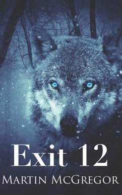 Exit 12: A 24 novel - McGregor, Martin