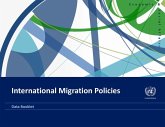 International Migration Policies: Data Booklet