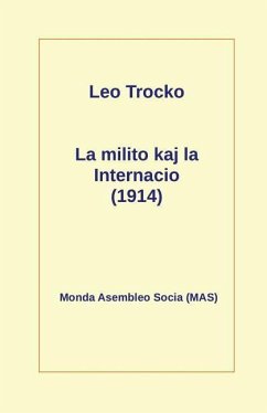 La Milito Kaj La Internacio (1914) - Trocko, Leo