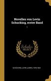Novellen von Levin Schucking, erster Band